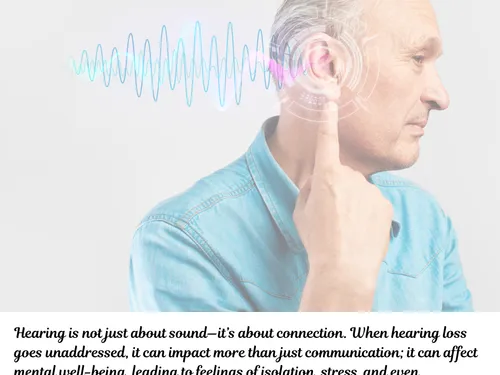 Understanding the Impact of Hearing Loss on Mental Health